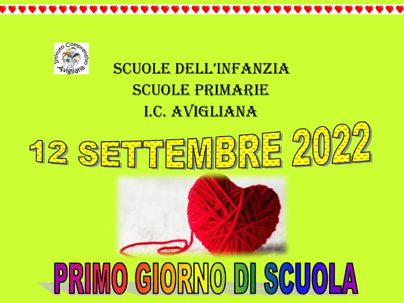 12 Settembre 2022 Primo giorno di scuola per Infanzia e Primaria